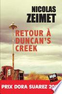 Retour à Duncan's Creek