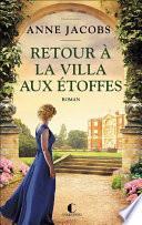 Retour à la villa aux étoffes