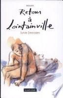 Retour à Lointainville