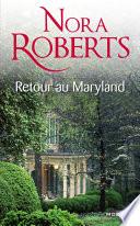 Retour au Maryland