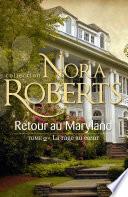 Retour au Maryland : La rage au coeur