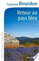 Retour au pays bleu