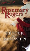 Retour dans le Mississippi
