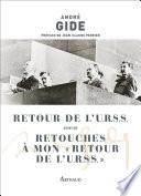 Retour de l'U.R.S.S. suivi de Retouches à mon retour de l'URSS
