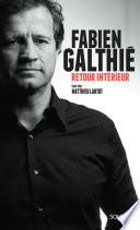 Retour intérieur, Galthié