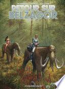 Retour sur Belzagor T1