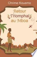 Retour Triomphal Au Mboa