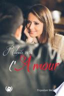 Retour vers l'amour