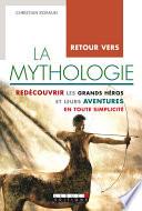 Retour vers la mythologie