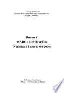 Retours à Marcel Schwob