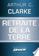 Retraite de la Terre