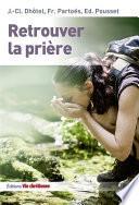 Retrouver la prière
