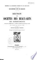 Réunion des sociétés des Beaux-Arts des départements à la Sorbonne