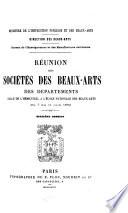 Réunion des sociétés des beaux-arts des départements ...