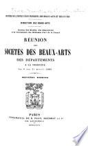 Réunion des sociétés des beaux-arts des départements ...