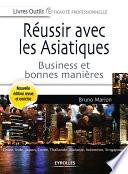 Réussir avec les Asiatiques