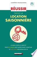 Réussir dans la location saisonnière