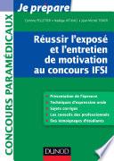 Réussir l'exposé et l'entretien de motivation au concours IFSI