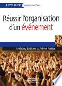 Réussir l'organisation d'un événement
