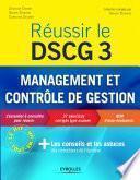 Réussir le DSCG 3 - Management et contrôle de gestion