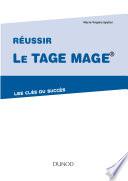 Réussir le Tage Mage - Les clés du succès