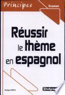 Réussir le thème en espagnol