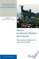Réussir les épreuves d'histoire aux concours