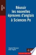 Réussir les nouvelles épreuves d'anglais à Sciences Po