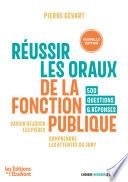 Réussir les oraux des concours de la fonction publique - Édition 2021