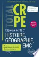 Réussir l’épreuve écrite d’histoire, géographie, enseignement moral et civique - CRPE - Nouveau concours 2022