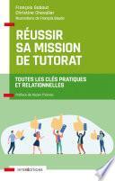 Réussir sa mission de tutorat