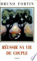 Réussir sa vie de couple