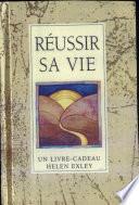 Réussir sa vie