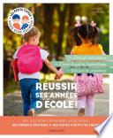 Réussir ses années d'école !