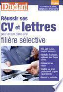 Réussir ses CV et lettres pour entrer dans une filière sélective
