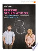 Réussir ses relations
