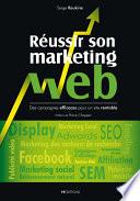 Réussir son marketing web