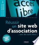 Réussir un site Web d'association... avec des outils libres !