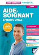 Réussite Concours - Aide-Soignant - Epreuve orale - 2019 - Préparation complète