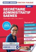 Reussite Concours - Secrétaire administratif, SAENES - Catégorie B - 2021 - Préparation complète