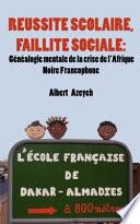 RÈussite scolaire, Faillite Sociale