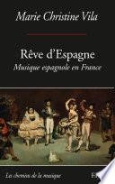 Rêve d'Espagne