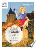 Réveillez la sorcière qui sommeille en vous !