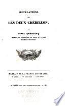 Révélations sur les deux Crébillon