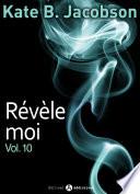 Révèle-moi ! – vol. 10
