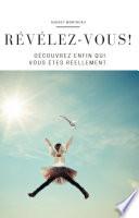 Révélez-vous !