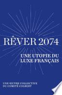 Rêver 2074