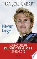 Rêver large