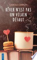 Rêver n'est pas un vilain défaut