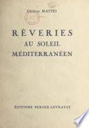 Rêveries au soleil méditerranéen